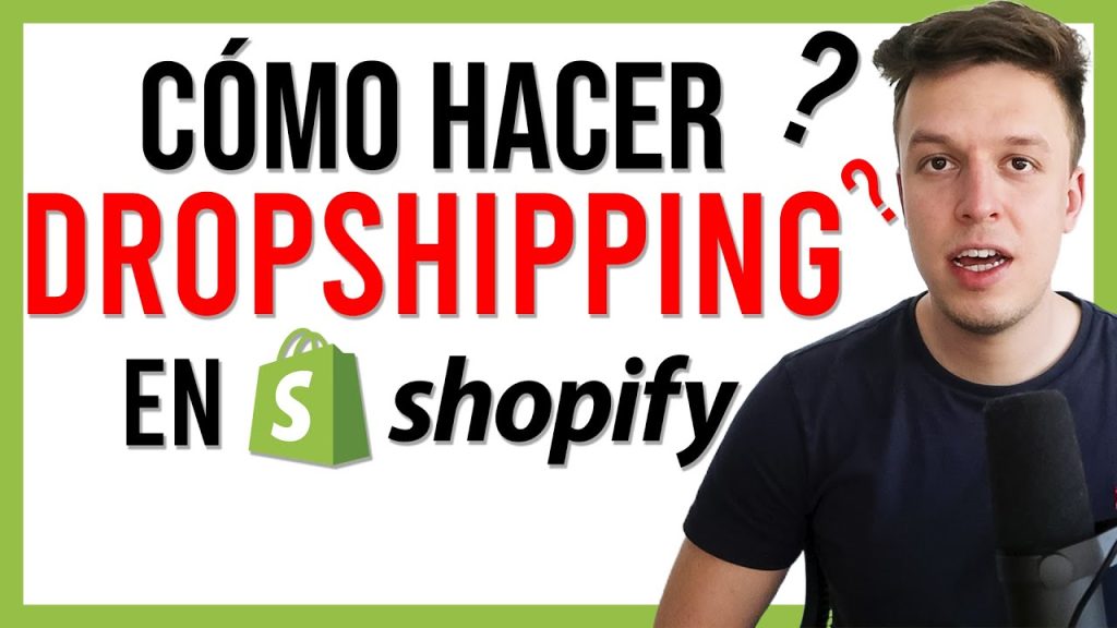 Cómo empezar a realizar dropshipping en Shopify