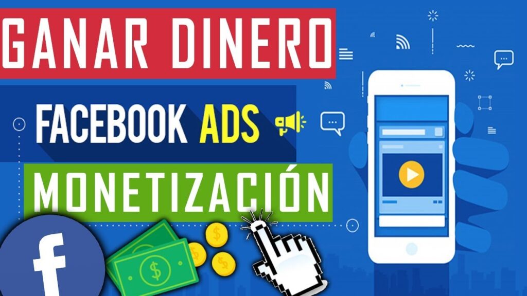 Qué se necesita para ganar dinero en Facebook