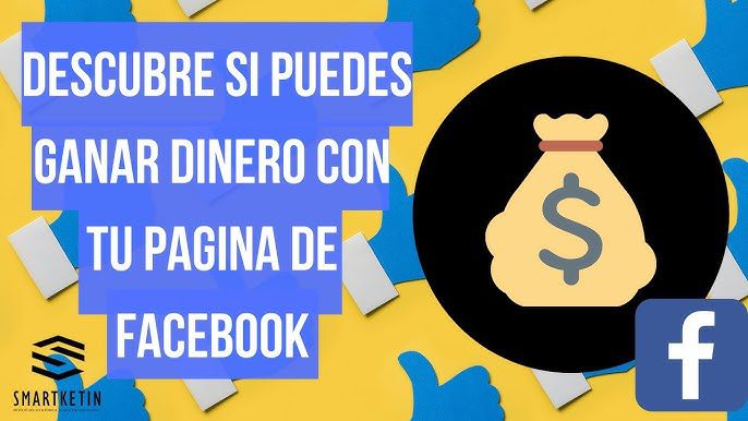 Cómo saber si mi página de Facebook se puede monetizar