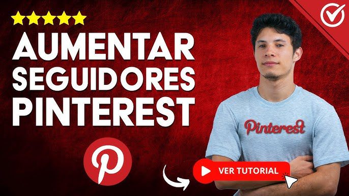 Cómo conseguir más seguidores en Pinterest para aumentar tus ingresos